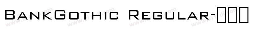 BankGothic Regular字体转换